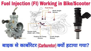 Fuel Injection FI System Working in MotorcycleScooter  बाइक से कार्बोरेटर क्यों हटाया गया [upl. by Admama]