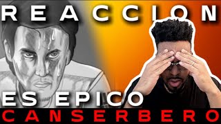 CANSERBERO  ES EPICO  REACCION [upl. by Israeli]