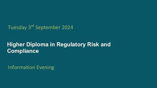 Higher Diploma in Regulatory Risk and Compliance [upl. by Ayek]