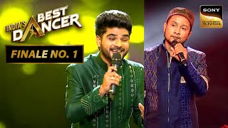 Indias Best Dancer S3  Indian Idol के Iconic Winners ने सुरों से सजाई Finale की शाम  Finale No1 [upl. by Nandor]