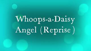 School Nativity Songs  7 Whoops a Daisy Angel Reprise [upl. by Nwahsem]