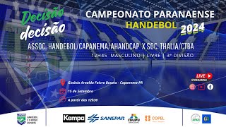 AO VIVO E COM IMAGENS  CAMPEONATO PARANAENSE DE HANDEBOL  TEMPORADA 2024 [upl. by Alehcim549]