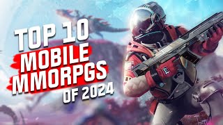 Top 10 Mobile MMORPGs of 2024 NEW GAMES REVEALED for Android and iOS [upl. by Keller]