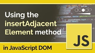 JavaScript DOM Tutorial  ElementinsertAdjacentElement [upl. by Nowell]