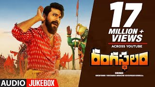 Rangasthalam Songs Jukebox  Ram Charan Samantha  Sukumar Devi Sri Prasad [upl. by Couq111]