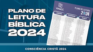 PLANO DE LEITURA BÍBLICA DA CONSCIÊNCIA CRISTÃ PARA 2024 [upl. by Cerelia]