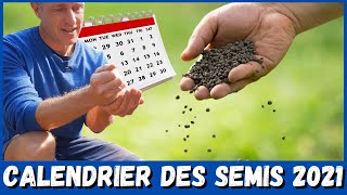 CALENDRIER DES SEMIS  2021 multi climats  jour par jour [upl. by Aseena815]