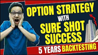 Option strategy for high returns with low risk  No stop loss sure shot strategy  MUST WATCH [upl. by Trebmal]