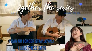 BL Competent reacts to 2gether the series ep 3 [upl. by Biddle]