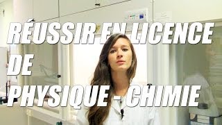 Réussir en licence de Physique  Chimie   Mes études mon parcours scolaire [upl. by Annim]