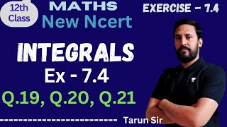 Class 12 Maths  Ex 74  Integrals  Q19 Q20 Q21  NCERT [upl. by Cart]