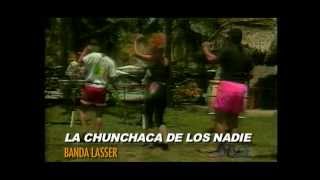 Rene Alonso Y Su Banda Lasser  La Chunchaca De Los Nadiempg [upl. by Ymac]