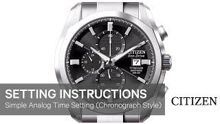 Citizen Watch Setting Instructions — Simple Analog Time Setting Chronograph Style [upl. by Laresa725]