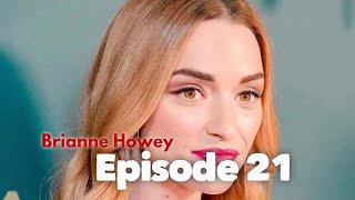 EP21 Riffin With Brianne Howey [upl. by Tekcirk]