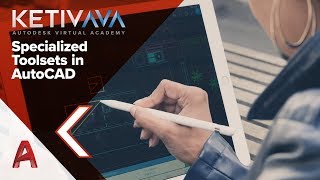 Specialized Toolsets in AutoCAD  Autodesk Virtual Academy [upl. by Ellinnet]