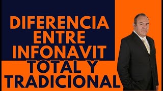 diferencia entre infonavit tradicional y total [upl. by Eimma]