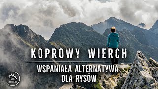 Koprowy Wierch  piękny i dużo mniej uczęszczany szczyt niż Rysy  Tatry Wysokie 18082021 [upl. by Yam233]