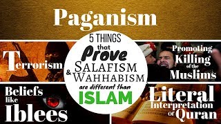 5 things that prove SalafismWahhabism is not Islam [upl. by Erle]