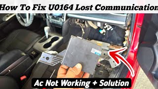 U0164 Lost Communication with HVAC  AC Control Module Fixed 💯  Wiring Diagram  Solution 🔥 [upl. by Neirol865]