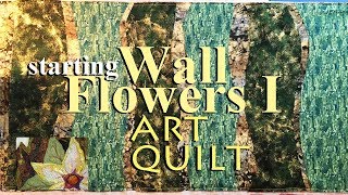 How to Sew an Art Quilt WF 1  Plan amp Lay Out Background  Zazus Tutorials [upl. by Peterus]