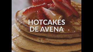 HOT CAKES DE AVENA [upl. by Perlman77]