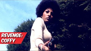 Coffy  The Best Revenge Films [upl. by Pournaras]