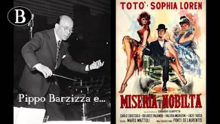 Pippo Barzizza e il cinema I titoli di testa del film quotMiseria e nobiltàquot 1954 [upl. by Fuller558]