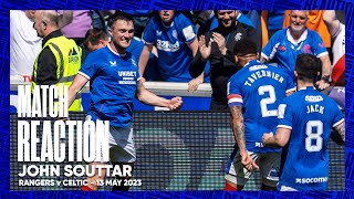 REACTION  John Souttar  13 May 2023 [upl. by Mudenihc]