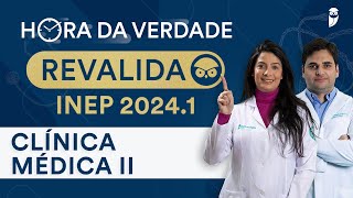 Hora da Verdade Clínica Médica Parte II Revalida INEP  Maratona da Aprovação [upl. by Eisset]