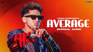 Average  Karan Randhawa Full Audio Micheal  Showkidd  Punjabi Song  GK Digital  Geet MP3 [upl. by Leahcimed927]