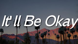 Shawn Mendes  Itll Be Okay Lyrics [upl. by Osicran35]