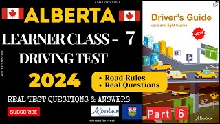 Alberta Learner Class 7 Driving Test 2024  Real Test Questions amp Answers 50 questions [upl. by Enelaj]