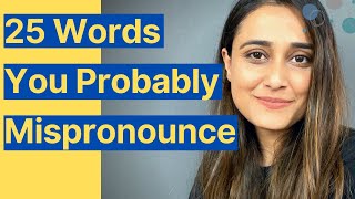 Commonly mispronounced English words in 3 minutes [upl. by Hamnet895]