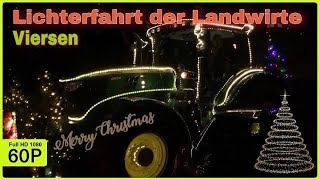 LICHTERFAHRT DER LANDWIRTE  EIN FUNKEN HOFFNUNG  TRECKER LICHTERFAHRT VIERSEN  WEIHNACHTEN [upl. by Jarvis]