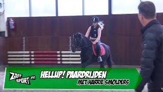 HELLUP Paardrijden met Harrie Smolders  ZAPPSPORT [upl. by Brass]