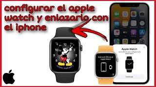 Cómo￼ Configurar el Apple Watch y enlazarlo con el iPhone [upl. by Profant]