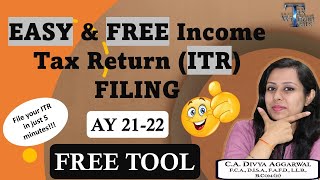 FREE amp EASY ITR Filing Tool File your Income Tax Return for AY 2122 in just 5 minute [upl. by Acirema]