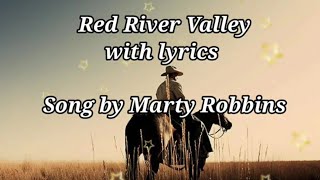 Red river valley by Mart Robbins lyric video [upl. by Yeloc]