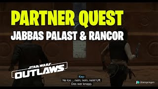 Star Wars Outlaws  Partner Quest  Brich in Jabbas Palast ein und Besiege den Rancor [upl. by Wally]