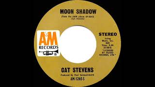 1971 HITS ARCHIVE Moon Shadow  Cat Stevens stereo 45 [upl. by Ylil]