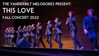 This Love  Melodores A Cappella LIVE [upl. by Ajroj]