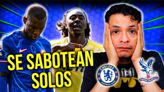 ¡CHELSEA SE SABOTEA SOLO  En Caliente Chelsea vs Crystal Palace 11 [upl. by Hbahsur]