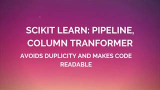 Scikit learn Pipelines Column Transformer and Functional Transformer [upl. by Reivilo]