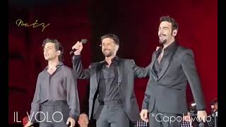 IL VOLO 2024 ✈️ ✈️ ✈️ sings quotCAPOLAVOROquot at the CONCERT in TERMI DI CARACALLA ROMA ITALIA [upl. by Newhall]