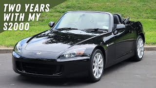 Honda S2000 AP2  2 Years Ownership Review [upl. by Bander]