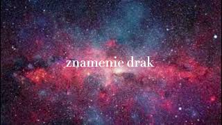 ZNAMENIE DRAK 🐉ČÍNSKY HOROSKOP charakteristika🔆 [upl. by Terza]