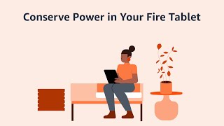 Conserve Power on Your Fire Tablet [upl. by Notsirk732]