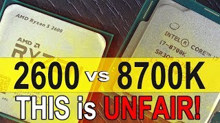 THIS Test is UNFAIR  AMD Ryzen 5 2600 vs Intel i7 8700K [upl. by Leinad]