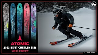 2023 Atomic Bent Chetler Ski Collection Overview and First Thoughts with SkiEssentialscom [upl. by Mukul]