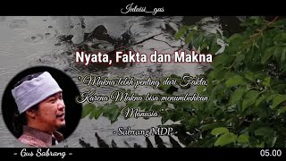 nyata Fakta dan makna  Sabrang mowo damar panuluh [upl. by Gonick]